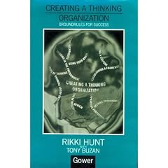 Creating a Thinking Organization: Groundrules for Success