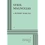Steel Magnolias(DPS Acting Edition)