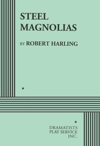 Steel Magnolias(DPS Acting Edition)