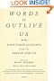 Words to Outlive Us: Eyewitness Accounts from the Warsaw Ghetto