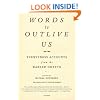 Words to Outlive Us: Eyewitness Accounts from the Warsaw Ghetto