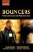 Bouncers: Violence and Governance in the Night-time Economy (Clarendon Studies in Criminology)