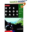 Gps Made Easy: Using Global Positioning Systems in the Outdoors (GPS Made Easy: Using... by Lawrence Letham