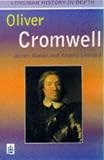 Oliver Cromwell and the Civil War (Longman History in Depth)