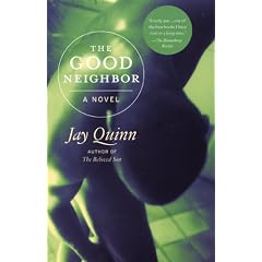 The Good Neighbor