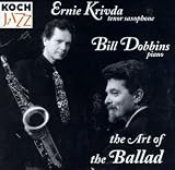The Art of the Ballad: Ernie Krivda and Bill Bobbins