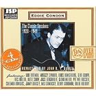 The Classic Sessions: 1927 to 1949 by  Eddie Condon 