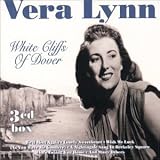 Vera Lynn -  White Cliffs of Dover