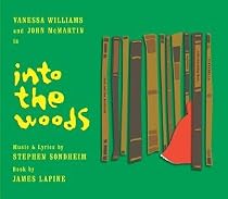 Into the Woods (2002 Broadway Revival Cast)