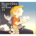 Henri D�s Vol. 14 - Comme des g�ants - Digipack