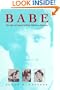 Babe: The Life and Legend of Babe Didrikson Zaharias (Women in American History)