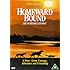 Homeward Bound: The Incredible Journey [DVD] [1993]