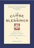The Curse of Blessings: Sometimes, the Right Story Can Change Your Life