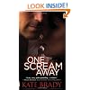 One Scream Away
