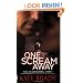 One Scream Away