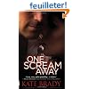 One Scream Away