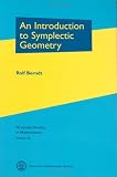 An Introduction to Symplectic Geometry (Graduate Studies in Mathematics) (Graduate Studies in Mathematics)