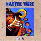 Spirits by Native Vibe