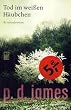 Tod im wei�en H�ubchen.