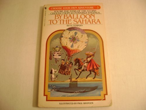 By Balloon to the Sahara (Choose Your Own Adventure #3)