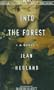 Into the Forest