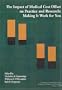 The Impact of Medical Cost Offset on Practice and Research: Making It Work for You (Healthcare Utilization and Cost Series, V. 5)