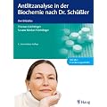 Antlitzanalyse in der Biochemie nach Dr. Sch��ler: Der Bildatlas