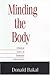 Minding the Body: Clinical Uses of Somatic Awareness