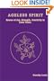 Ageless Spirit: Source of Joy, Strength, Creativity in Later Years