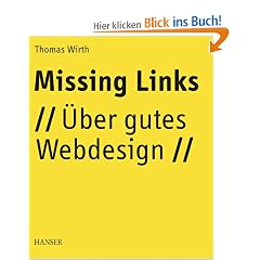 Missing Links: �ber gutes Webdesign