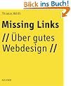 Missing Links: �ber gutes Webdesign