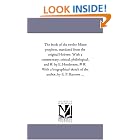 Click here to buy The book of the twelve Minor prophets, translated from the original Hebrew. With a commentary, critical, philological,... by  Michigan Historical Reprint Series.
