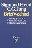 Briefwechsel Freud / Jung - Sigmund Freud, Carl Gustav Jung