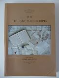 The Thursby manuscripts, being an account of a journey by a Leeds man to Lisbon and Oporto in 1755-56, a collection of letters from T.D. Whitaker to Lucy Thursby of Meadow Lane, Leeds, 1779-90, and ot