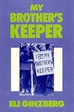My brother's keeper