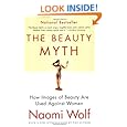 The Beauty Myth: How Images of Beauty Are Used Against Women