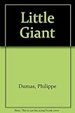 The little giant