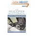 Helicopter Pilot's Manual Vol 2: Powerplants, Instruments and Hydraulics