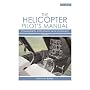 Helicopter Pilot's Manual: Powerplants, Instruments and Hydraulics v. 2