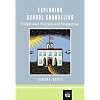 Exploring School Counseling: Professional Practices and Perspectives
