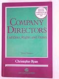Company directors : liabilities, rights and duties