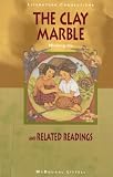 The Clay Marble: And Related Readings (Literature Connections)