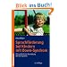 Sprachf�rderung bei Kindern mit Down-Syndrom: Mit ausf�hrlicher Darstellung des GuK-Systems