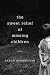 The Sweet Relief of Missing Children: A Novel Thumbnail