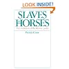 Slaves on Horses: The Evolution of the Islamic Polity