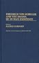 Friedrich von Schiller and the Drama of Human Existence: (Contributions to the Study of World Literature)