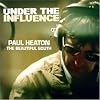 Paul Heaton: Under The Influence