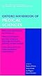 Oxford Handbook of Medical Sciences: 1 (Oxford Medical Handbooks)