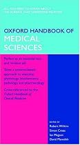 Oxford Handbook of Medical Sciences (Oxford Handbooks Series)