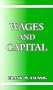 Wages and Capital: An Examination of the Wages Fund Doctrine
